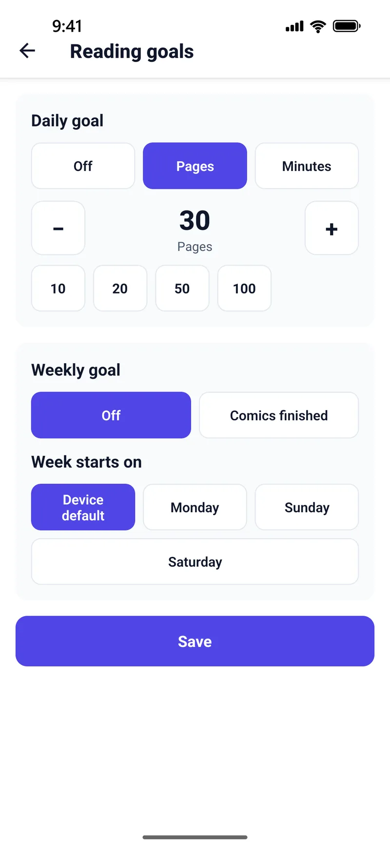 Reading goals: a daily goal of 30 pages and a weekly goal