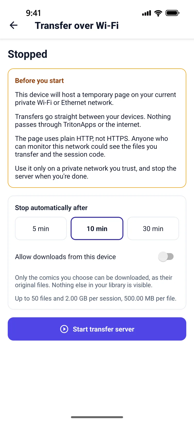 The Transfer over Wi-Fi screen in TritonPanels, stopped. A Before you start card explains that the page uses plain HTTP and should only be used on a trusted private network. Below it are Stop automatically after options of 5, 10 and 30 minutes with 10 selected, an Allow downloads from this device switch, the line Up to 50 files and 2.00 GB per session, 500.00 MB per file, and a Start transfer server button.